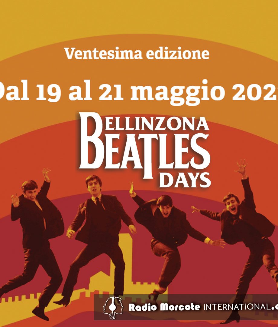 Supporting the Bellinzona Beatles Days - dal 19 al 21 maggio 2022